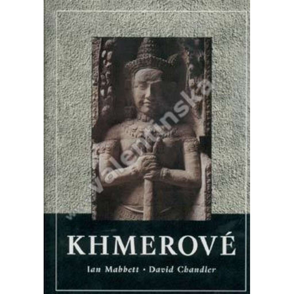 Khmerové [edice Dějiny národů NLN]