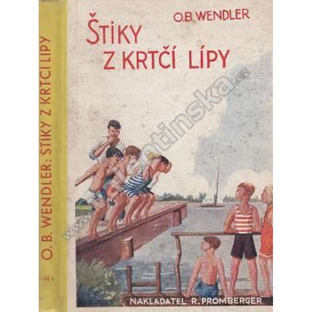 Štiky z Krtčí Lípy (pohádky, mj. Ryby nepotřebují koupaliště, Plachty na obzoru, Ruce k dílu, přátelé!; ilustrace W. Tenius)