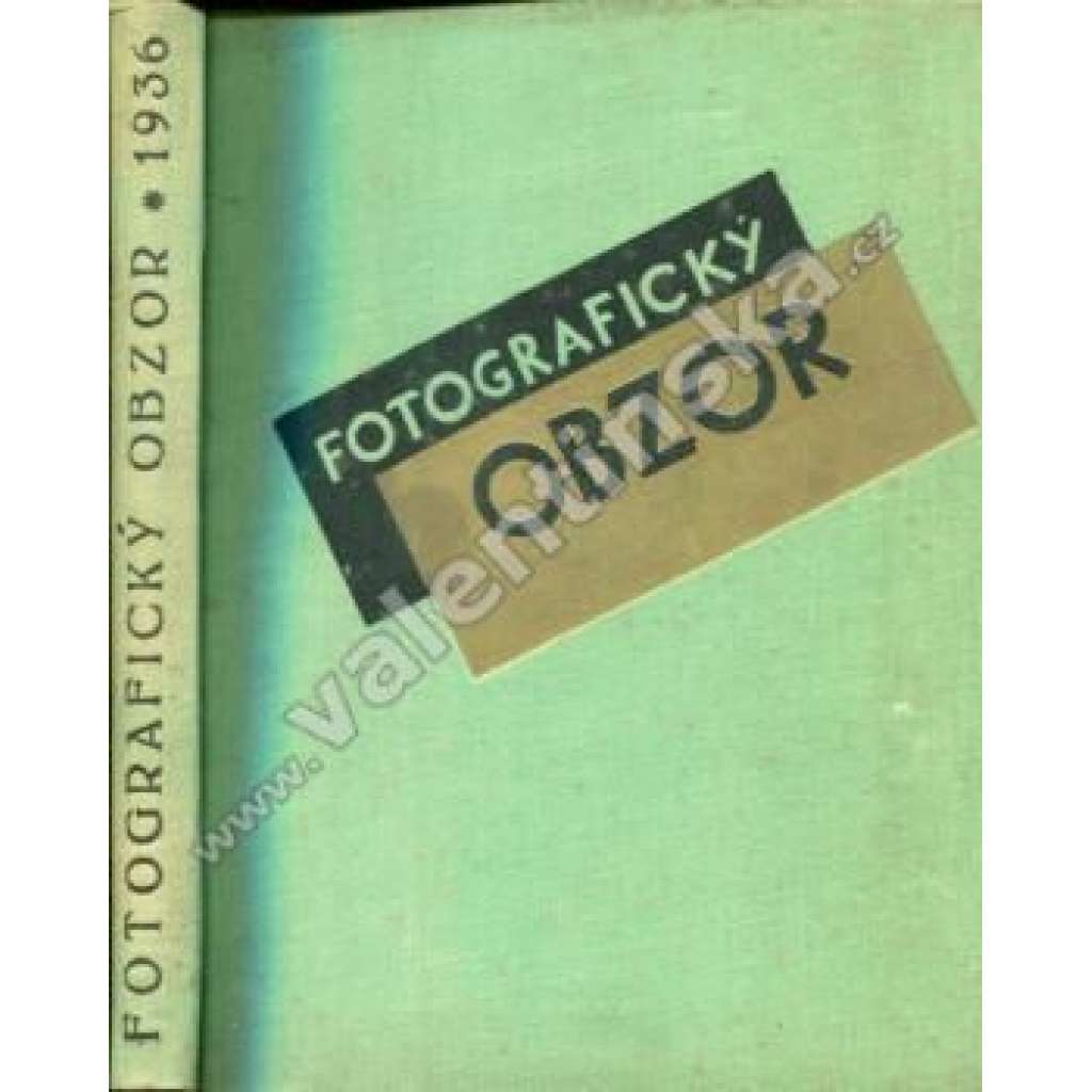 Fotografický obzor, ročník XLIV. 1936 (časopis, fotografie, mj. Fotoamatér v divadle, Fotografování zimní krajiny, Sluneční clona, Rámovat či nerámovat?; fotografie D. J. Růžička, V. Jírů, K. Hájek)