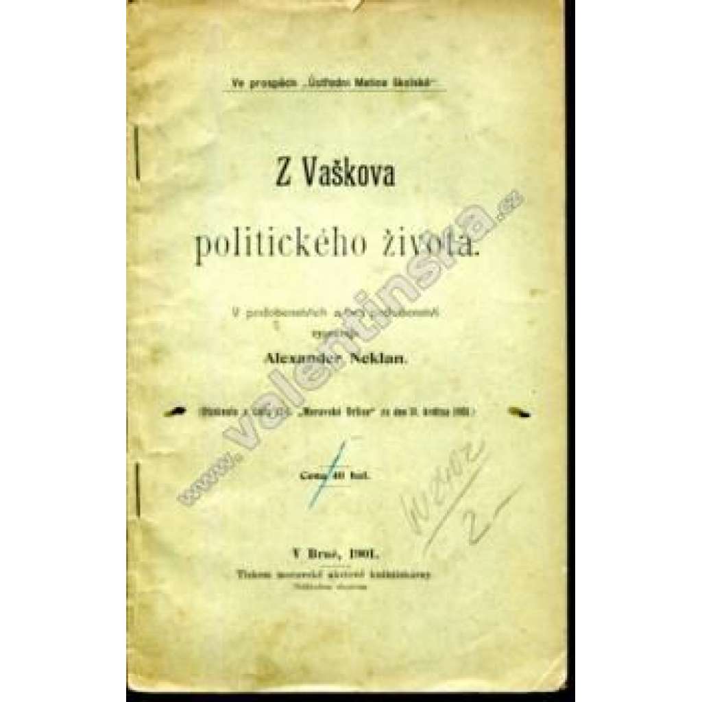 Z Vaškova politického života (politika, Rakousko Uhersko)