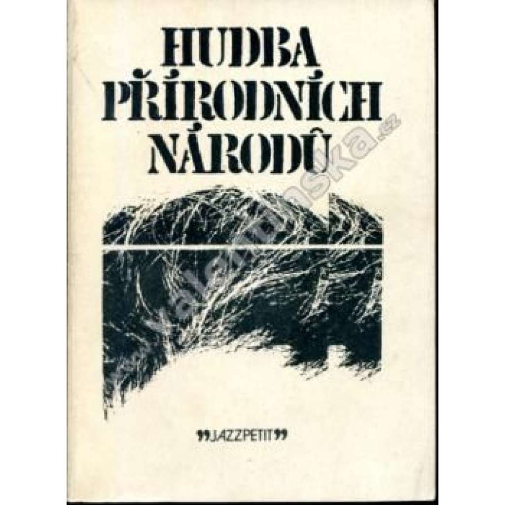 Hudba přírodních národů (Jazz Petit, č. 7)