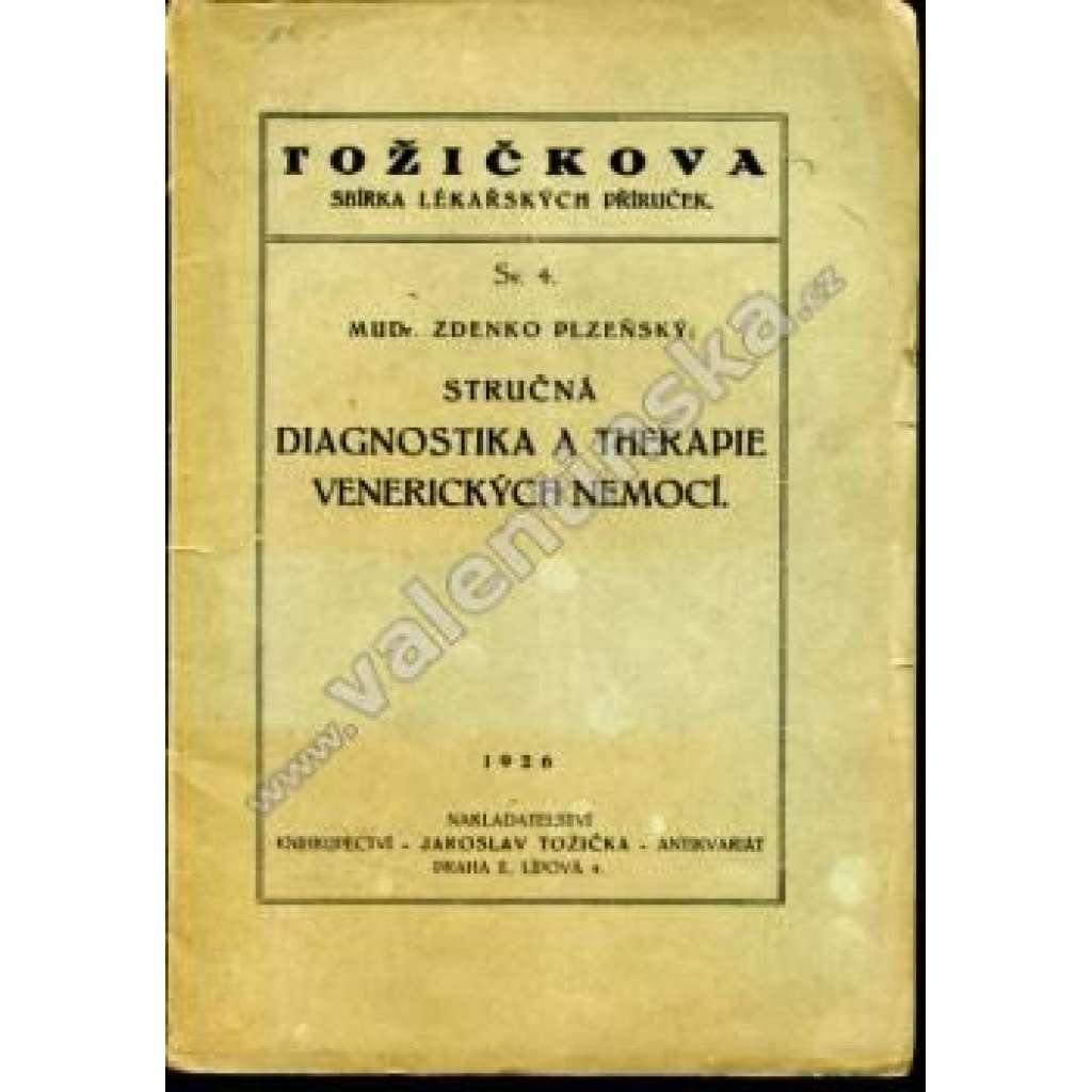Stručná diagnostika a therapie venerických nemocí (lékařství, pohlavní nemoc)