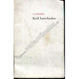 Král Asarchadon (ruská pohádka, bibliofilie; ilustrace Cyril Bouda, podpis Karel Neubert)