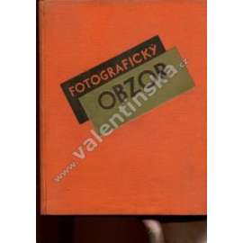 Fotografický obzor, ročník XLI. 1933 (časopis, fotografie mj. Fotografie a národopis; Jiří Jeníček - Dlouhé ohnisko, Fotografování podzimu; Leica; fotografie - K. Hájek, Josef Sudek, Jan Lauschmann)