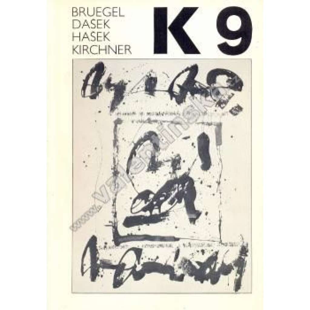 Revue K,  č. 9, říjen 1982 [exil; umění; Zdeněk Dašek; Zdeněk Kirchner; Jaroslav Hašek; Petr Král]