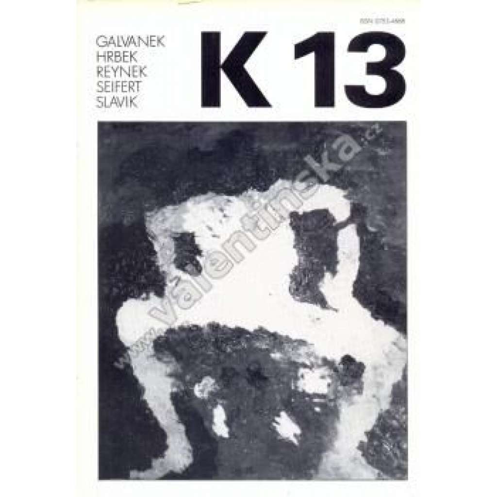 Revue K 13, prosinec 1983 [Stefan Galvanek; Petr Hrbek; Jaroslav Seifert; Bohuslav Reynek; Otokar Slavík]