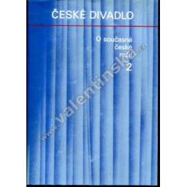 O současné české režii, část II. (edice: České divadlo, sv. 8) [divadlo, sborník, mj. Krobot - Původní novinky na oblastním jevišti; Setkání s Čechovem; Chvála realismu [Jan Kačer]; Miroslav Macháček; I. Vyskočil - Milý Vladimíre Juste)