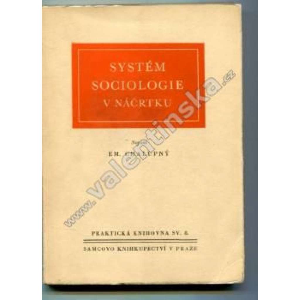 Systém sociologie v náčrtku : učebnice a příručka