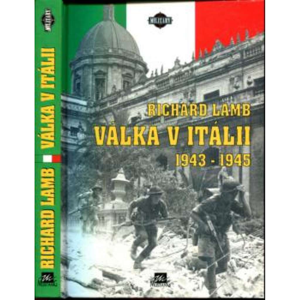 Válka v Itálii 1943 - 1945 (Itálie, válka)
