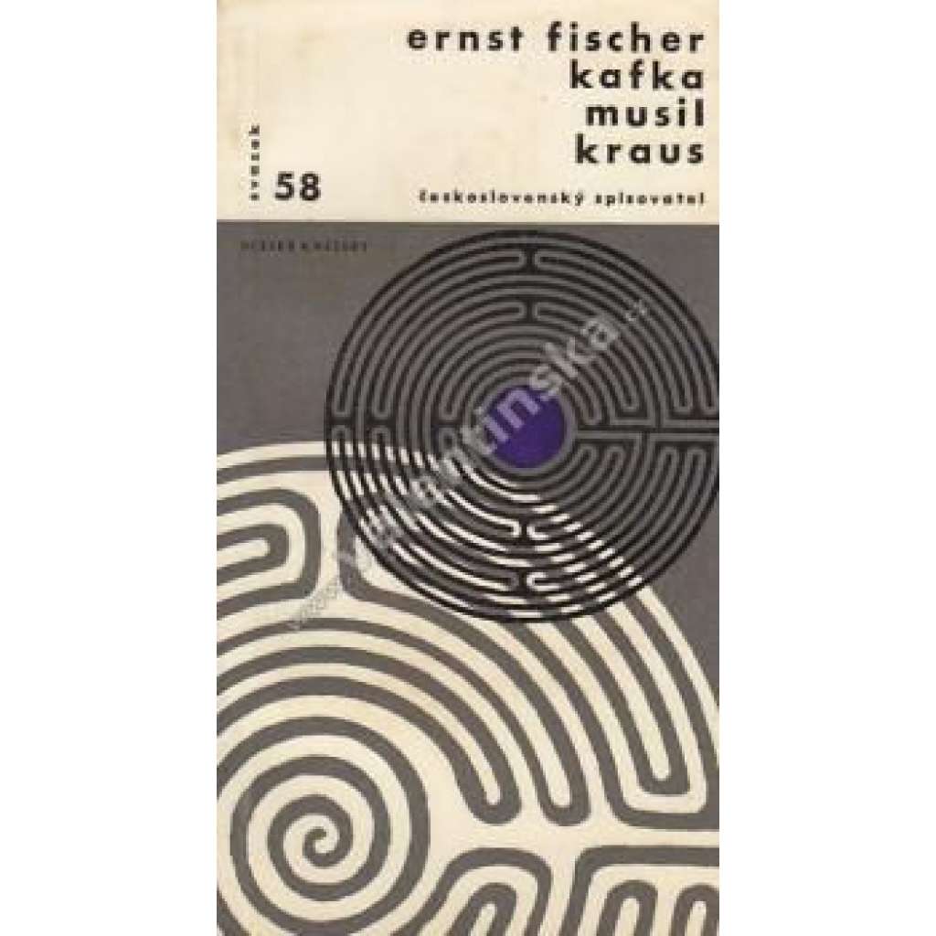 Kafka, Musil, Kraus (edice: Otázky a názory, sv. 58) [literární věda, eseje, mj. Franz Kafka, Robert Musil, Karl Kraus]