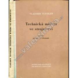 Technická měření ve strojnictví (strojírenství, Měření množství, Měření výkonnosti)