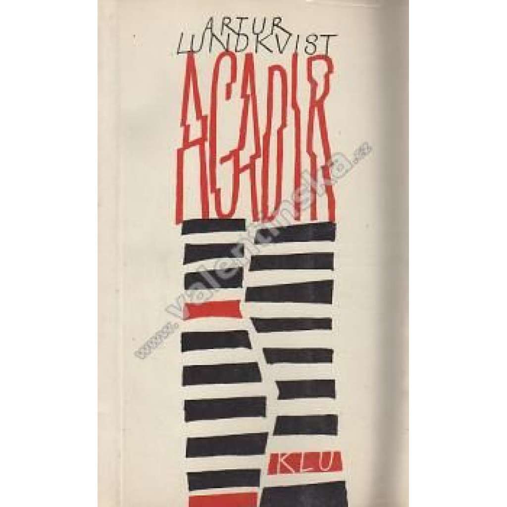 Agadir [Plamen-edice současné zahraniční poezie, svazek 33] (překlad mj. Antonín Přidal)