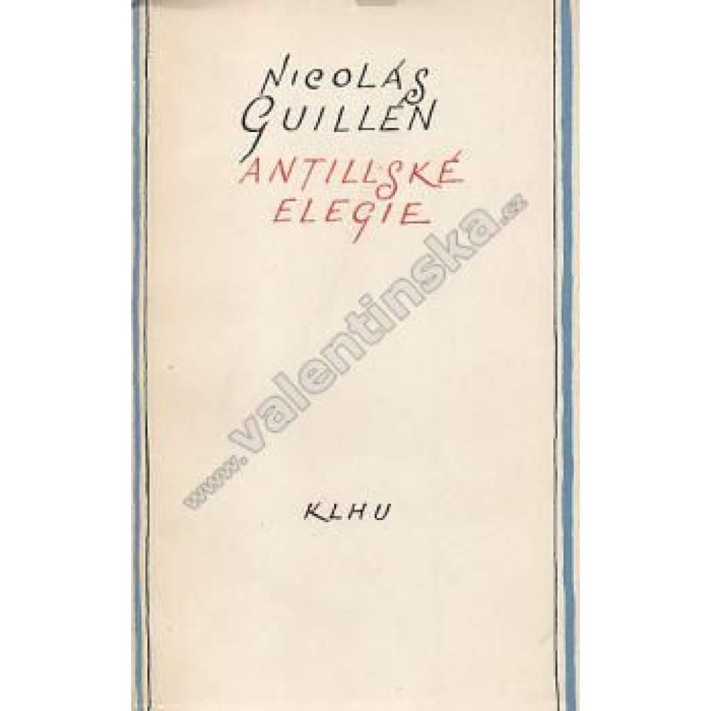 Antillské elegie (edice: Plamen, sv. 2) [poezie, španělská poezie; obálka Václav Bláha]