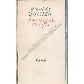 Antillské elegie (edice: Plamen, sv. 2) [poezie, španělská poezie; obálka Václav Bláha]