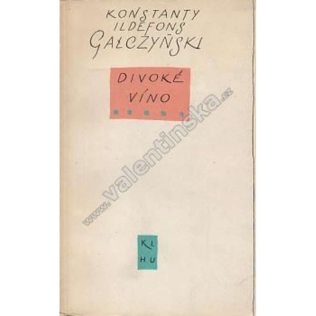 Divoké víno (edice: Plamen, sv. 3) [poezie; obálka Václav Bláha]