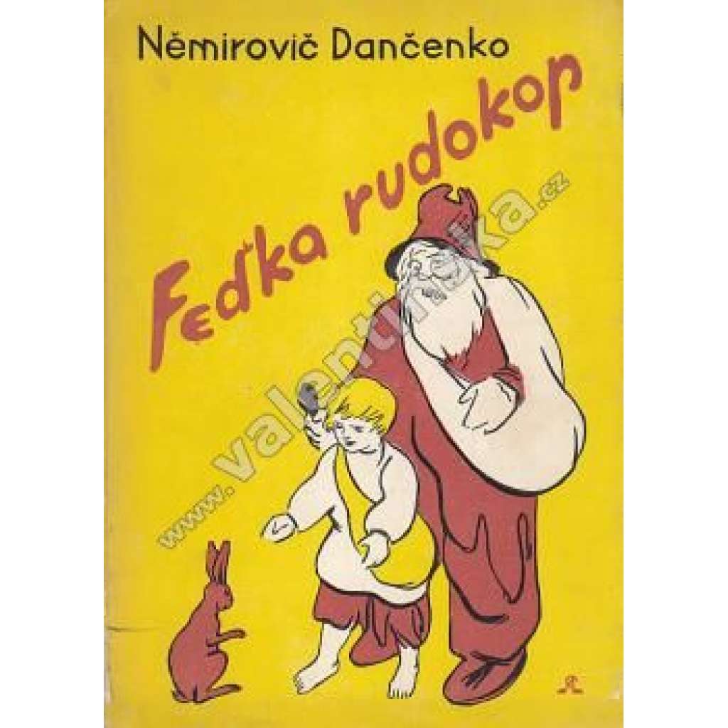 Feďka Rudokop (edice: Pěkné knihy pro mládež, XXVII sv.) [dětská literatura, Rusko; ilustrace Prokop Laichter]