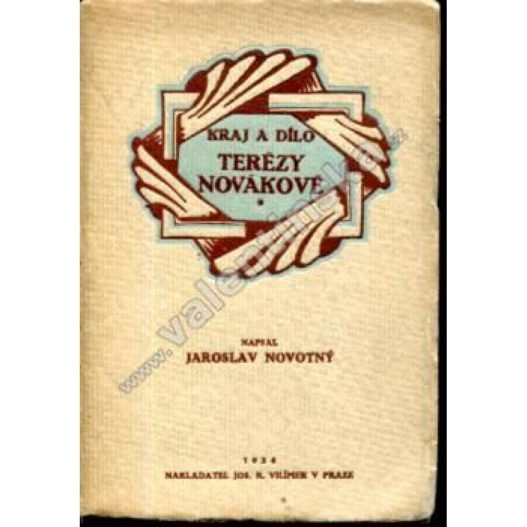 Kraj a dílo Terézy Novákové (Teréza Nováková, literární věda, mj. Českomoravská vrchovina, Polička, Betlém u Poličky)