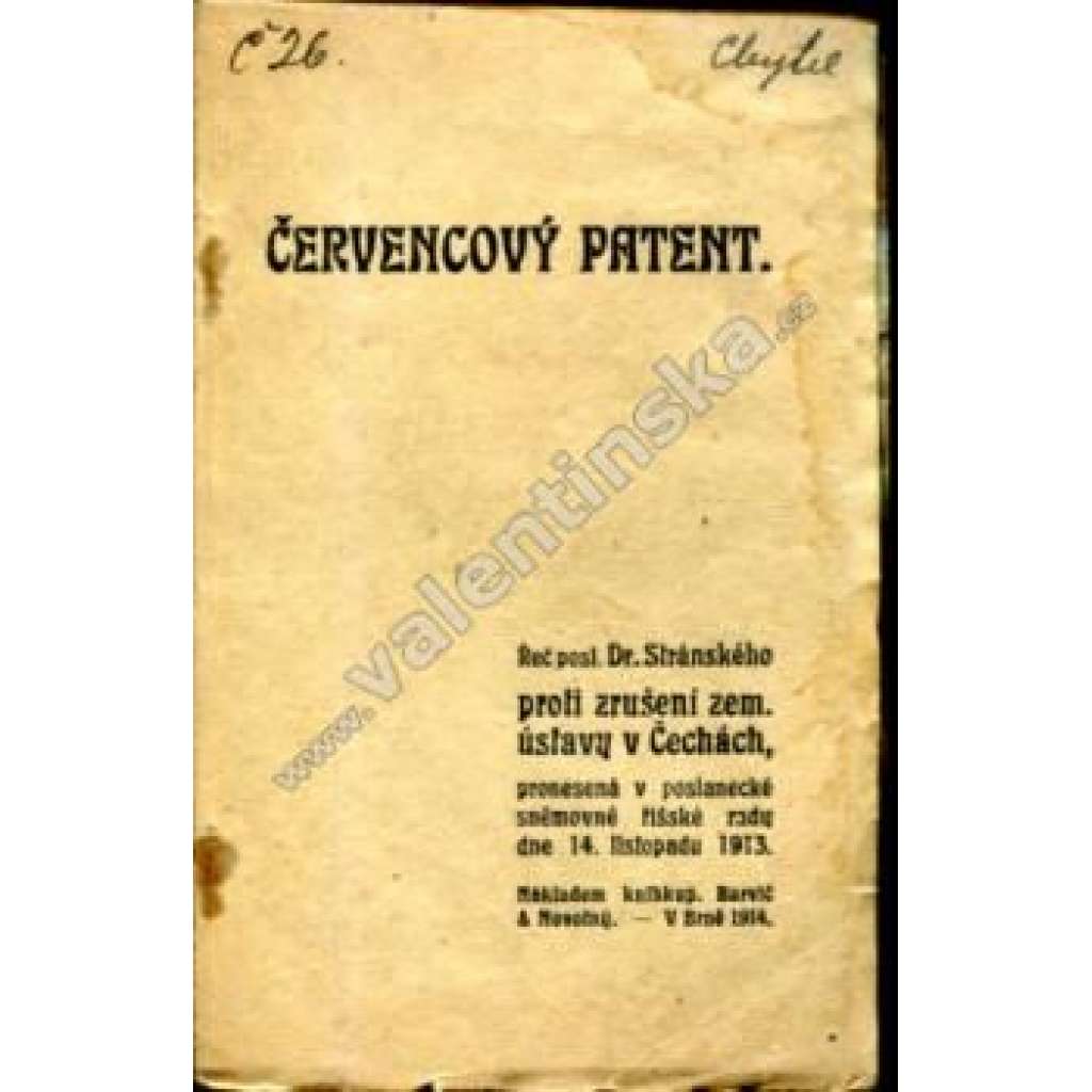 Červencový patent. Řeč posl. Dr. Stránského proti zrušení zem. ústavy v Čechách (politika, projev, Rakousko Uhersko)