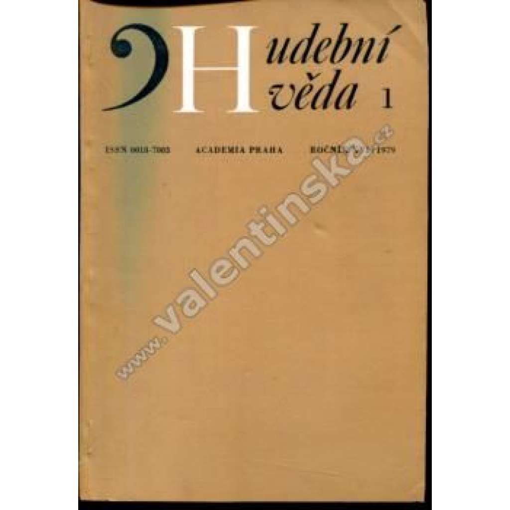 Hudební věda, r. XVI. (1979), číslo 1 (časopis, hudba, divadlo, mj. Balada v české opeře 19. století, Dramaturgie tempa, K počátkům české hudební historiografie)