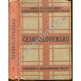 Západní a jihozápadní Čechy. Průvodce po Československé republice (Brdy, Karlovy Vary, Chomutov, Beroun, Rakovník, Sušice, Kašperské Hory)