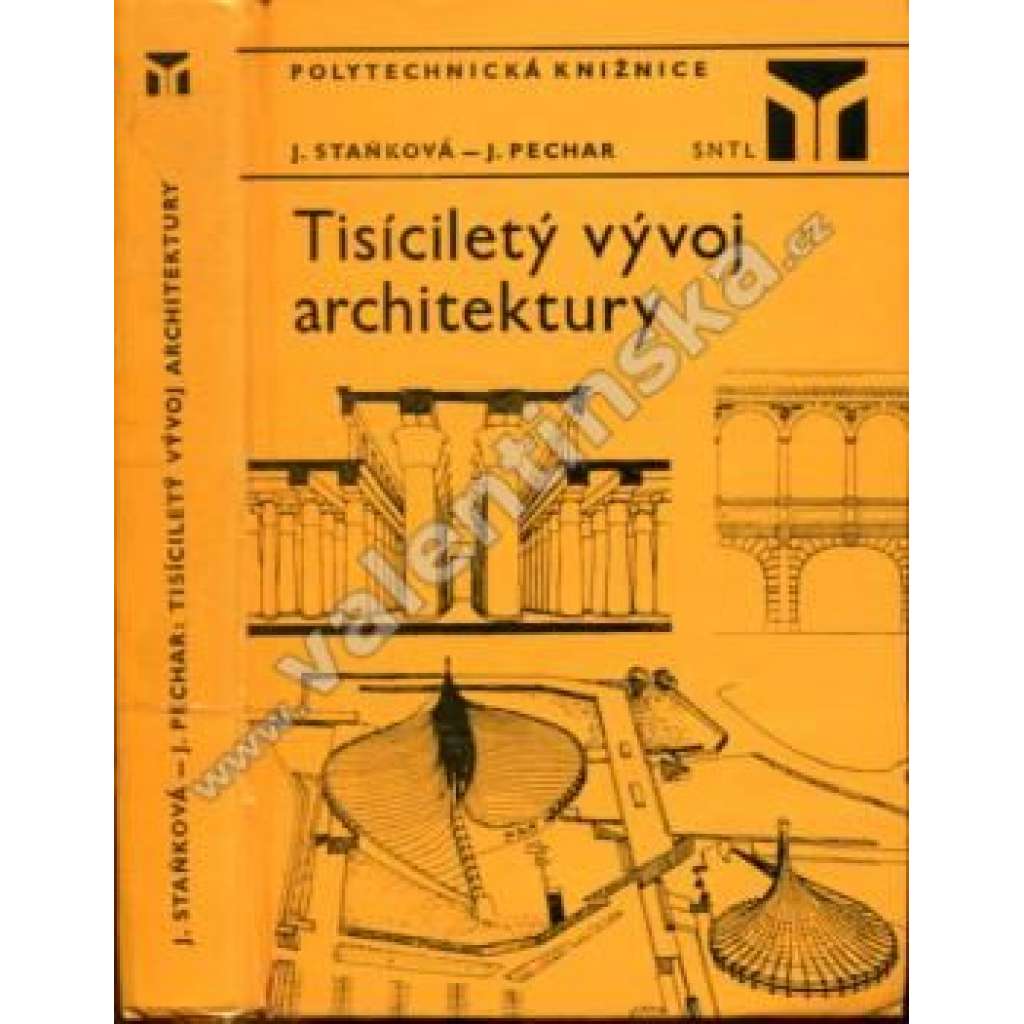 Tisíciletý vývoj architektury [architektura, stavební slohy, dějiny stavitelství - starověk, gotika, baroko, historismy, moderní]