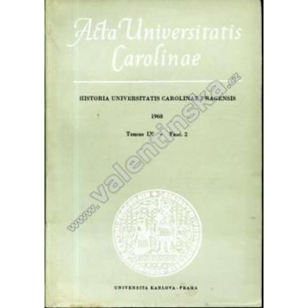 Historia Universitatis Carolinae Pragensis, IX./2