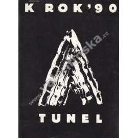 K ROK ´90 / TUNEL