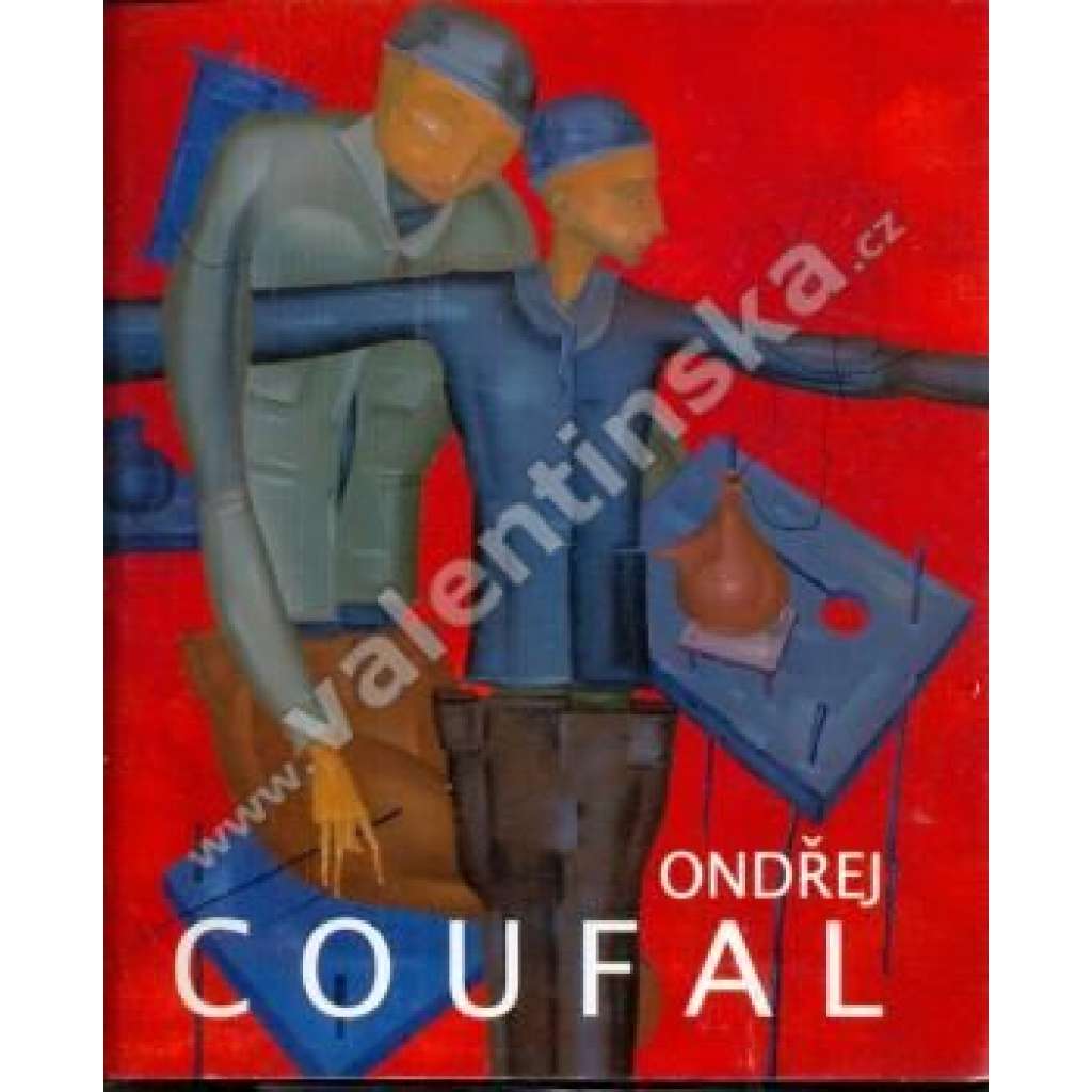 Ondřej Coufal - Obrazy/Paintings (výstavní katalog, malířství, kresba)
