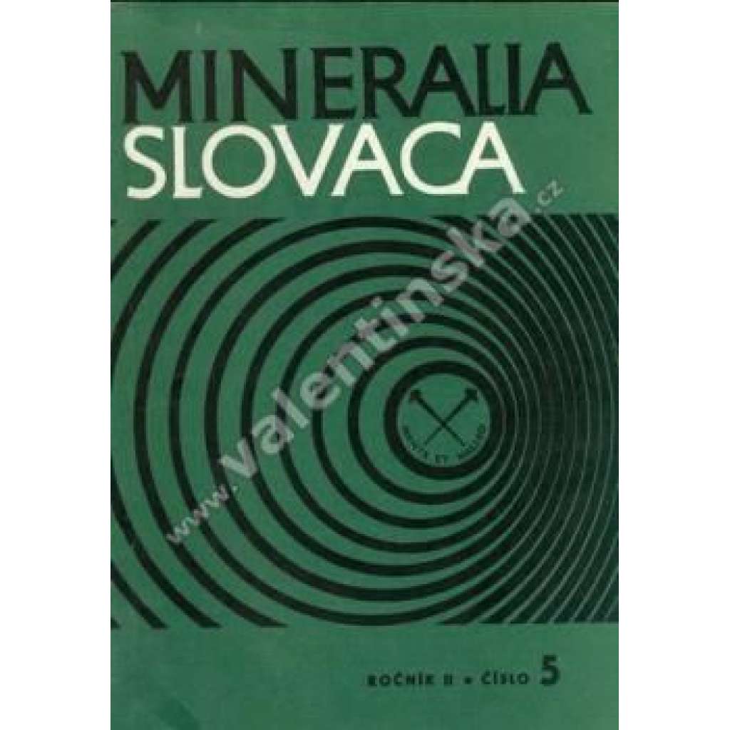 MIneralia Slovaca 1970, roč. II., č. 5 (časopis, geologie, Slovensko, mj. Mineralogické sbírky v Nantes ve Francii, Nové litologicko stratigrafiké poznatky získané pri prieskume ílov v neogéne Východoslovenskej nížiny)