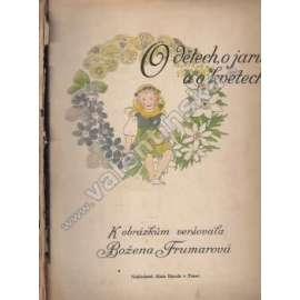 O dětech, o jaru a o květech (poezie, secesní ilustrace E. Beskow)