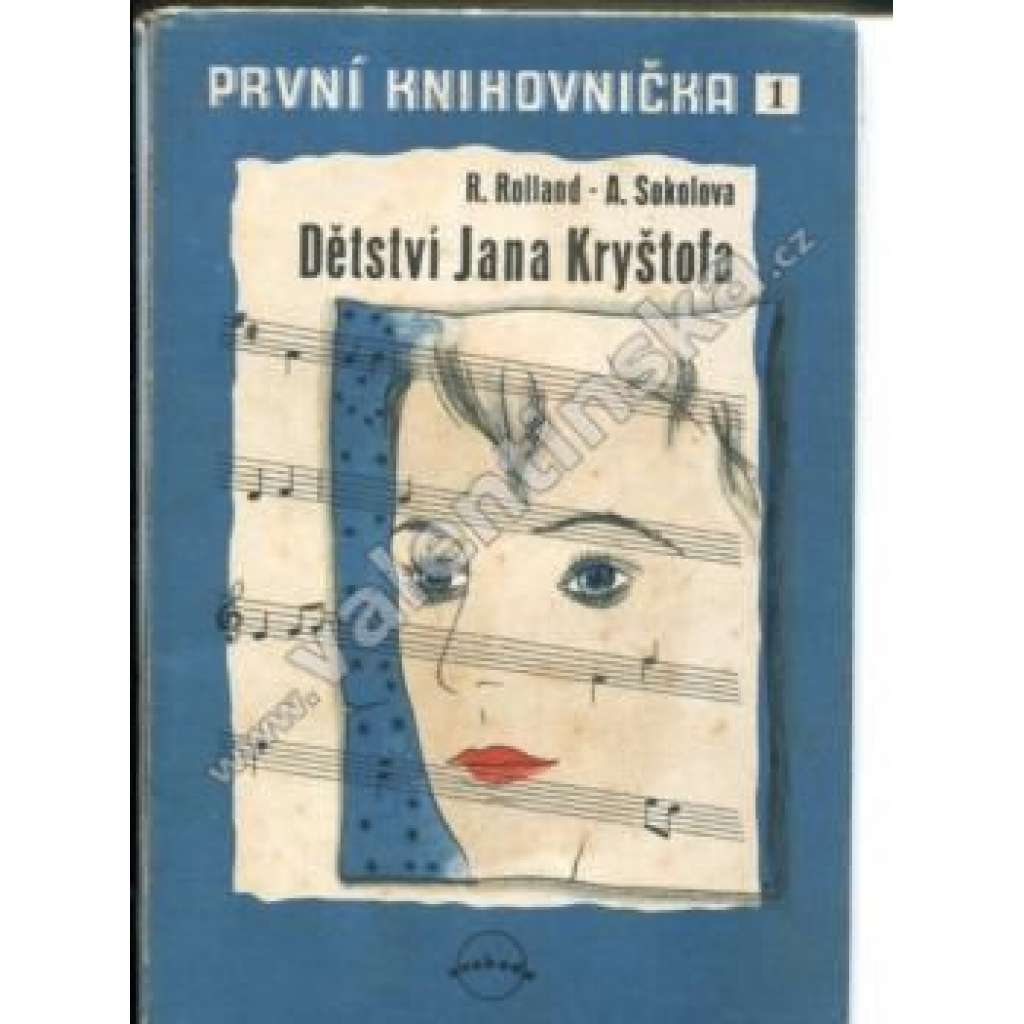 Dětství Jana Kryštofa (edice: První knihovnička, sv. 1) [beletrie; obálka Toyen]