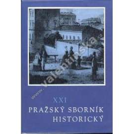 Pražský sborník historický XXI.