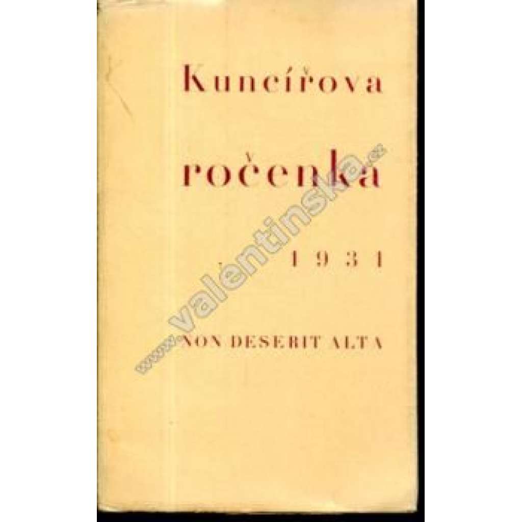 Kuncířova ročenka 1931 (Jaroslav Durych, V Zahrádkách; S. Undsetová, Předzvěst podzimu; J. Vašica, Monte Cassino; M. Marten, Mladý kouzelník)