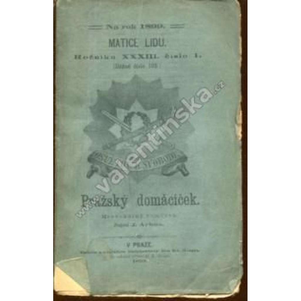 Pražský domácíček (edice: Matice lidu, XXXIII, č. 1) [novela]