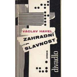 Zahradní slavnost (Václav Havel, divadlo, 1. vydání) Zahradní slavnost (Václav Havel, divadlo, 1. vydání)