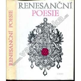 Renesanční poesie (edice Památky staré literatury české, sv. 33)