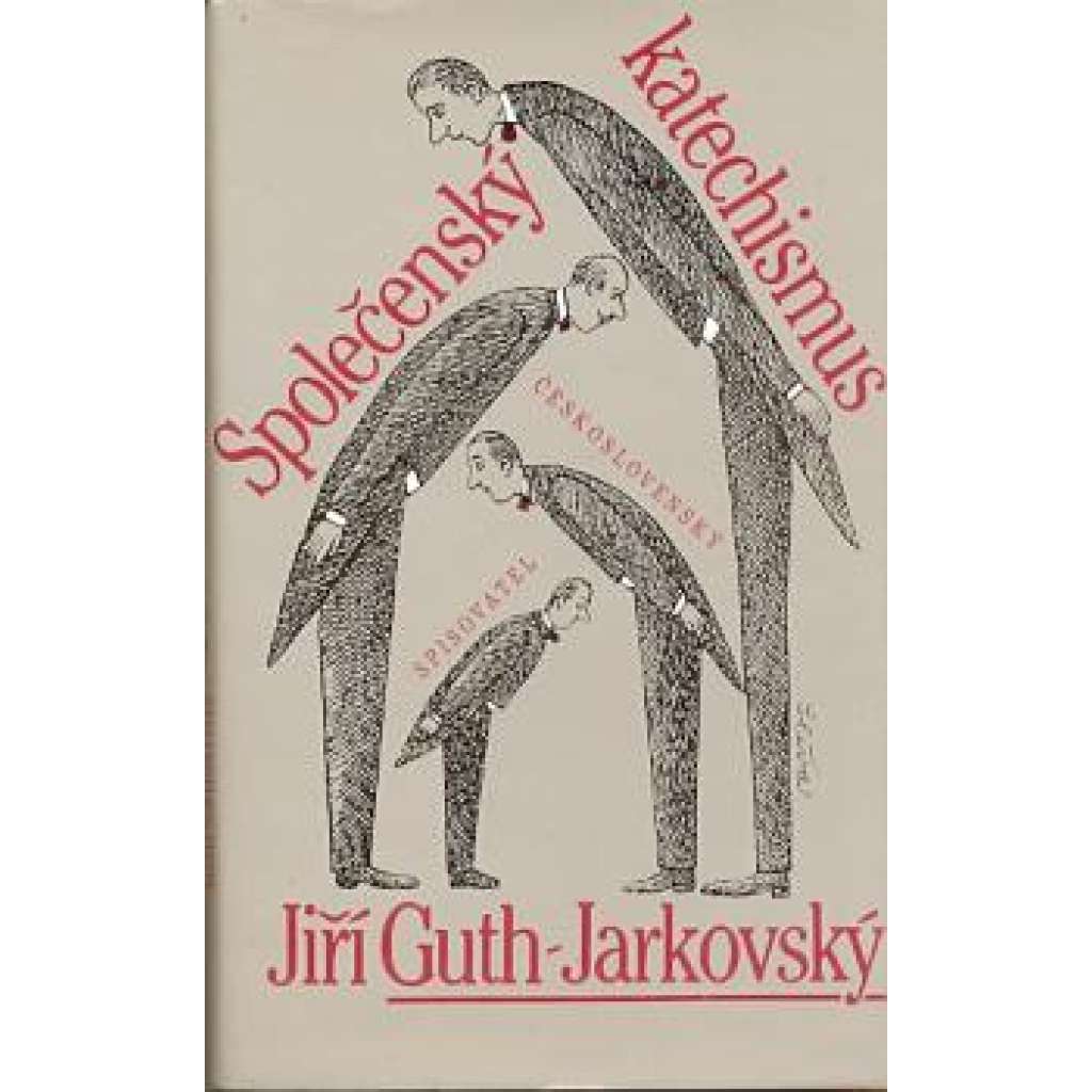 Společenský katechismus [společenské chování, rady a pokyny, jak se správně chovat na společenských akcích, na návštěvách, svatbách, pohřbech, hostinách, plesech, jak se oblékat, jak zvolit formální oděv]