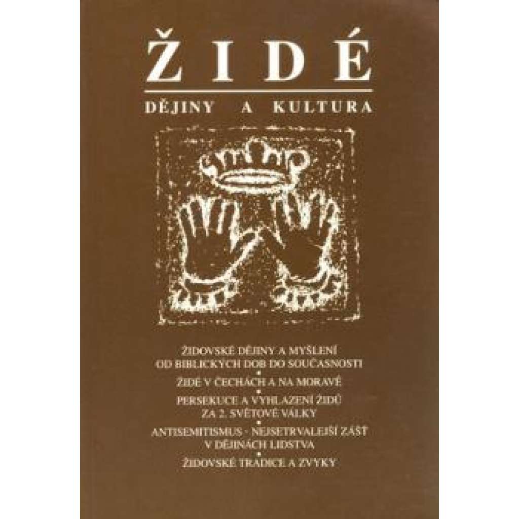 Židé - dějiny a kultura Židé - dějiny a kultura