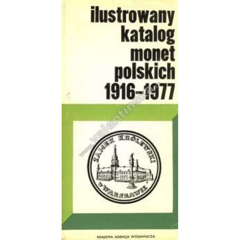 Ilustrowany katalog monet Polskich 1916-1977