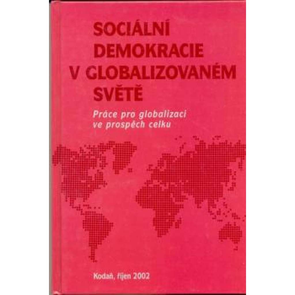 Sociální demokracie v globalizovaném světě