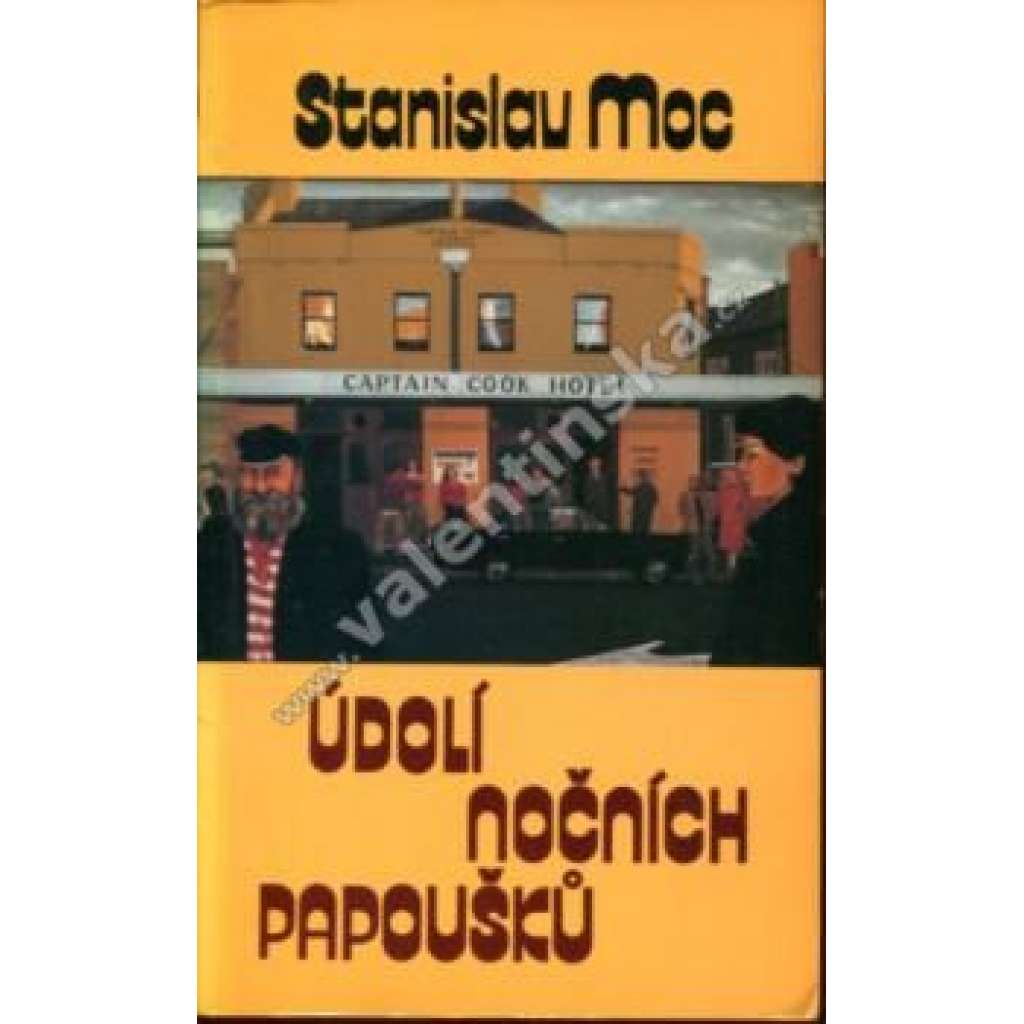 Údolí nočních papoušků (román, Austrálie, exilové vydání; obálka Jan Šafránek)