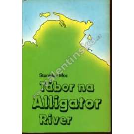Tábor na Alligator River (román, Index, exilové vydání)