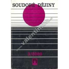 Soudobé dějiny 3/2000 (časopis, historie, mj. Historik, který odmítl svědčit. Příběh Jana Tesaře; Britský pohled na pražské jaro; Staatssicherheit versus Státní bezpečnost)