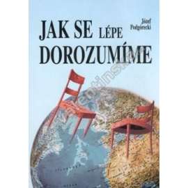 Jak se lépe dorozumíme