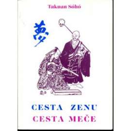 Cesta zenu. Cesta meče