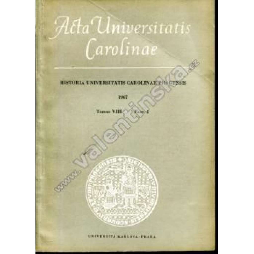 Historia Universitatis Carolinae Pragensis, VIII/1