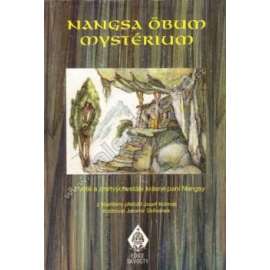 Nangsa Öbum. Mystérium o životě a zmrtvýchvstání krásné paní Nangsy