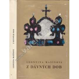 Z dávných dob - pověsti (české, moravské, slezské, slovanské)