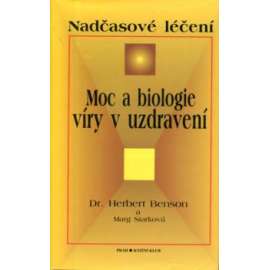 Moc a biologie víry v uzdravení