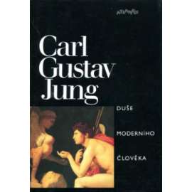 Duše moderního člověka [Carl Gustav Jung]